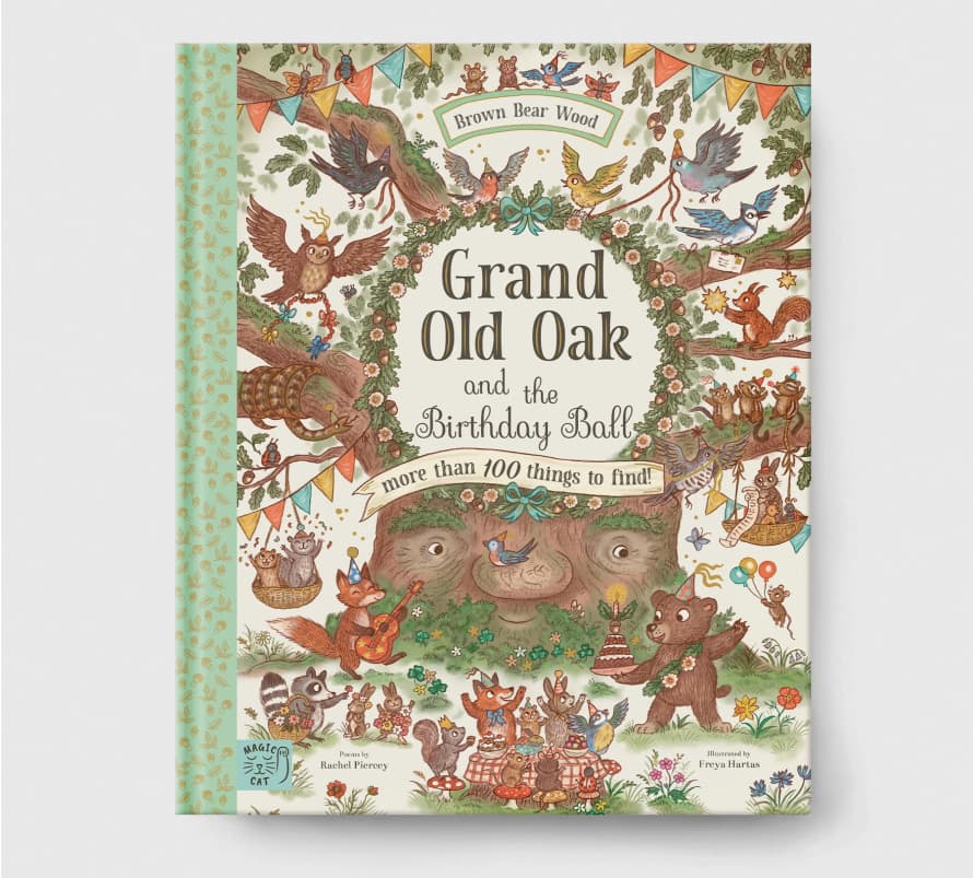 Magic Cat Publishing Grand Old Oak and the Birthday Ball Book