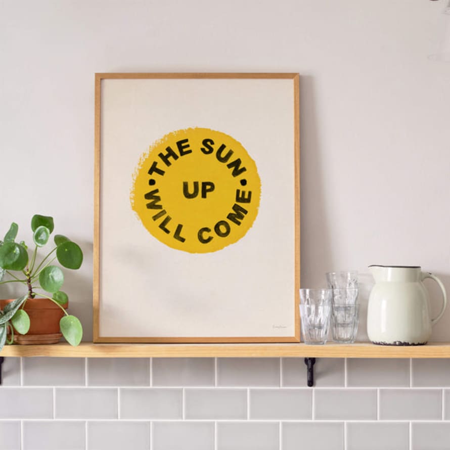 Roomy Town The Sun Will Come Up Print