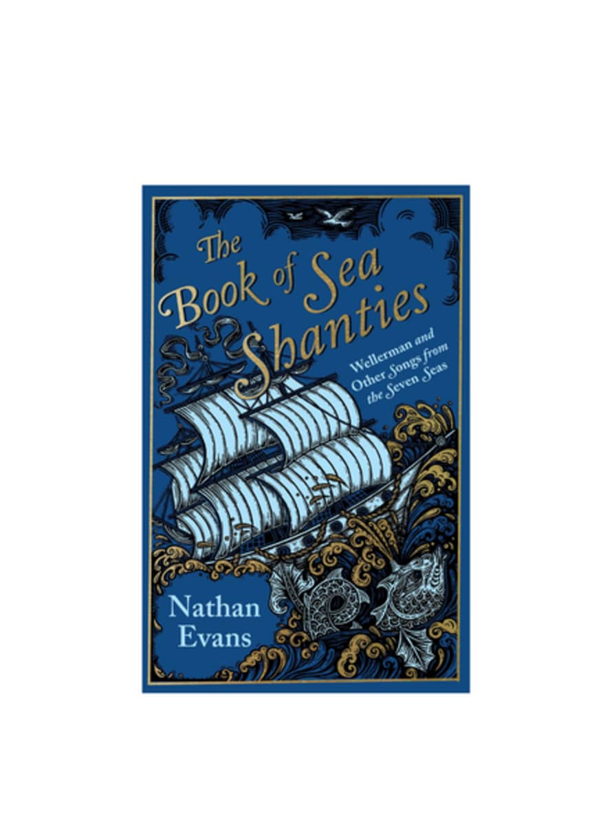 Welbeck Publishing Book Of Sea Shanties