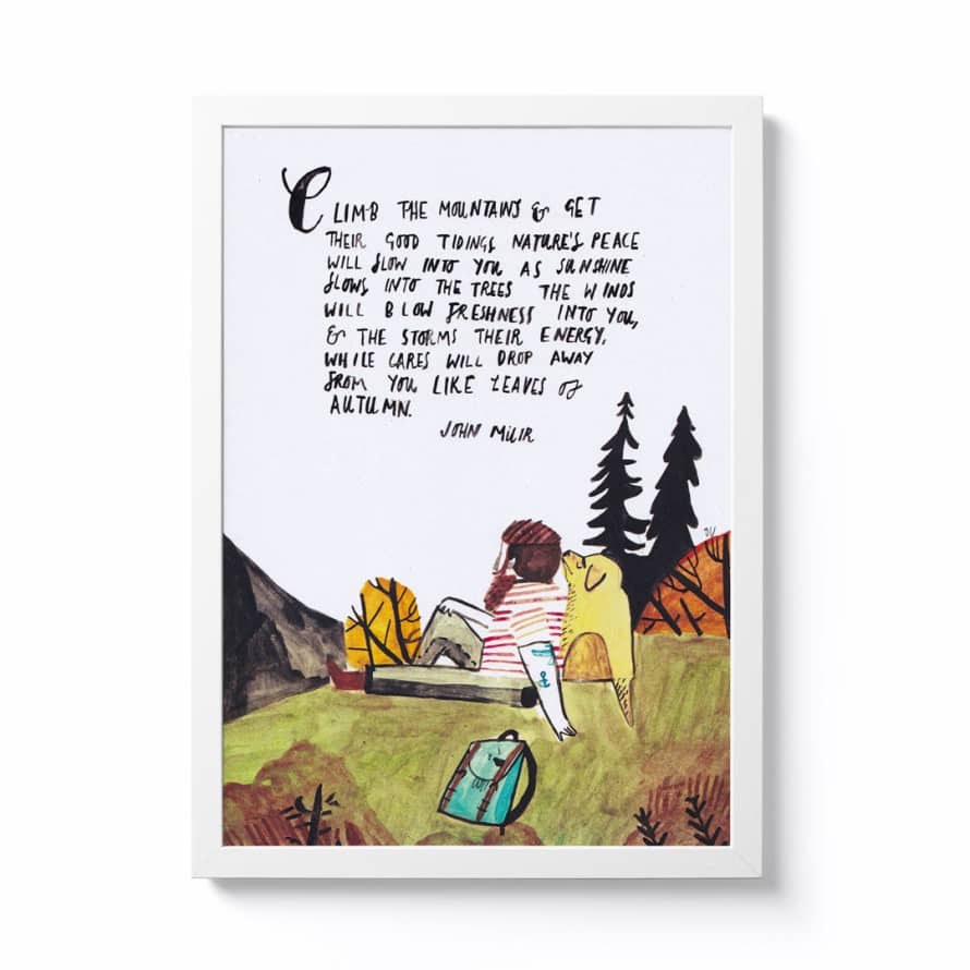Dick Vincent John Muir Quote A4 Framed Print