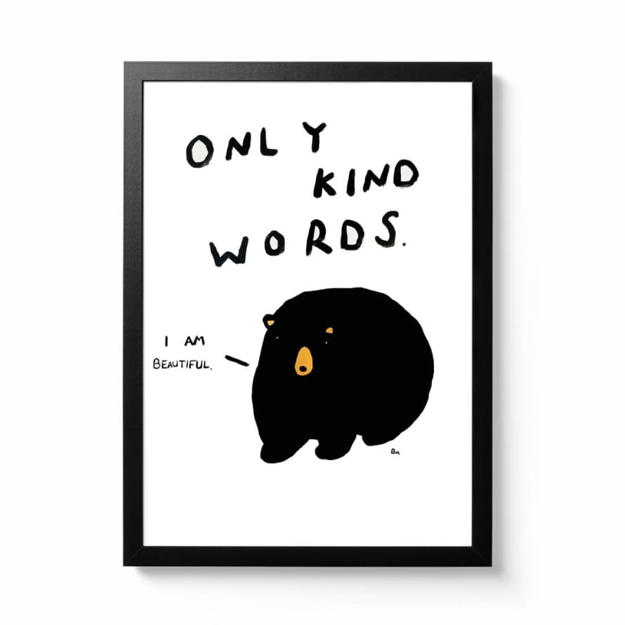 Billy Murphy A4 Only Kind Words Framed Print