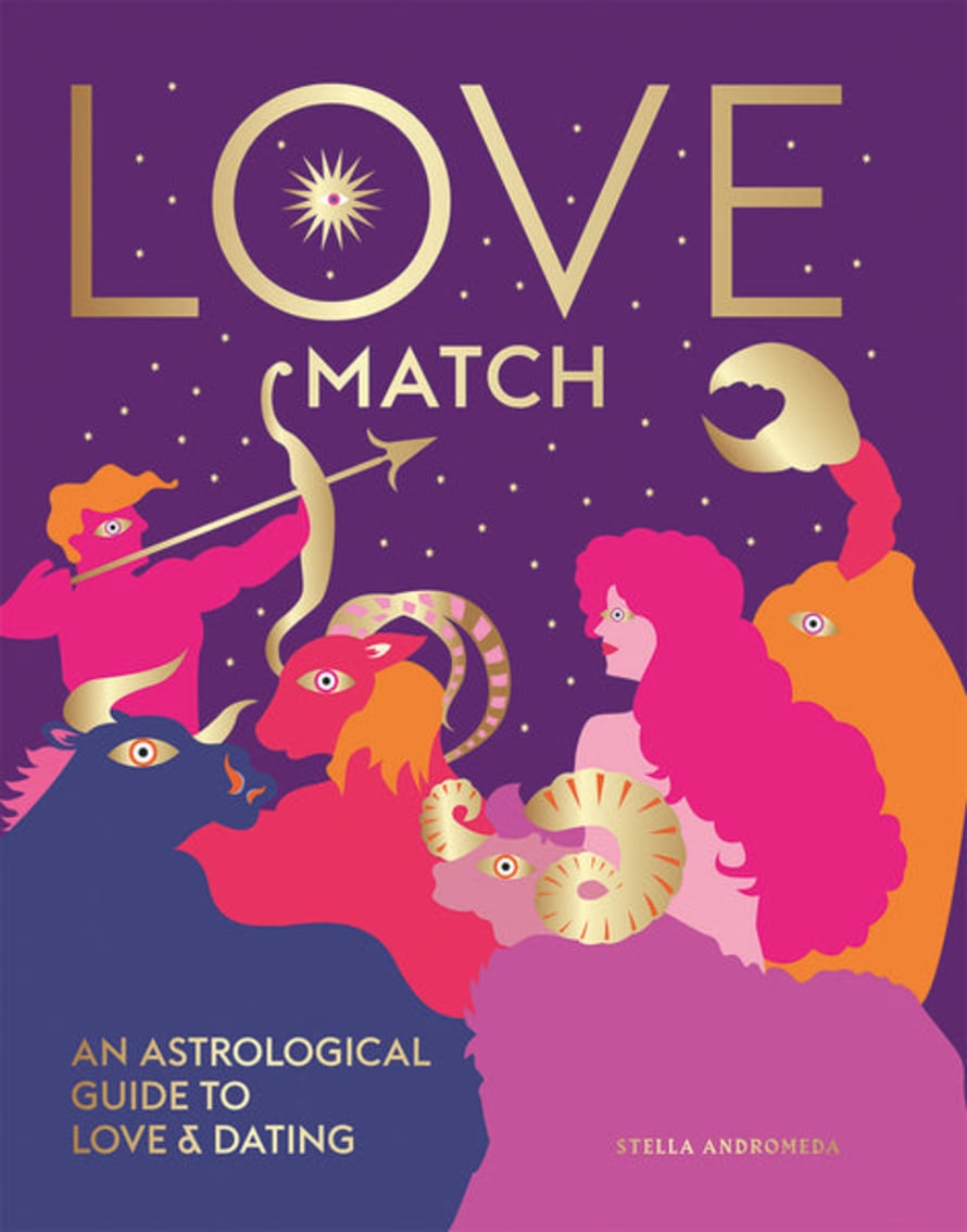 Hardie Grant Love Match: An Astrological Guide To Love And Dating