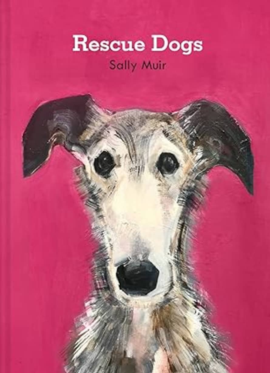 Pavilion Books Rescue Dogs Book by Sally Muir