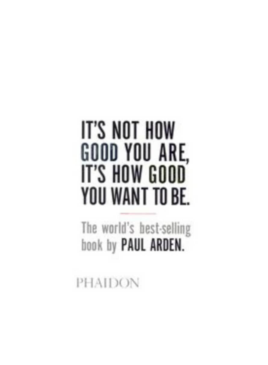 Books It's Not How Good You Are.. Want To Be