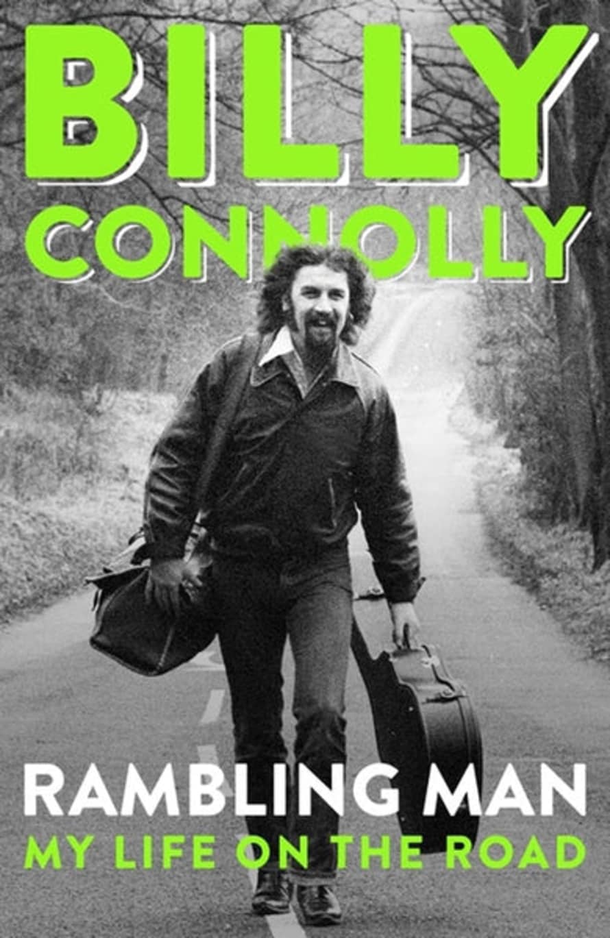 Billy Connolly Rambling Man - My Life On The Road