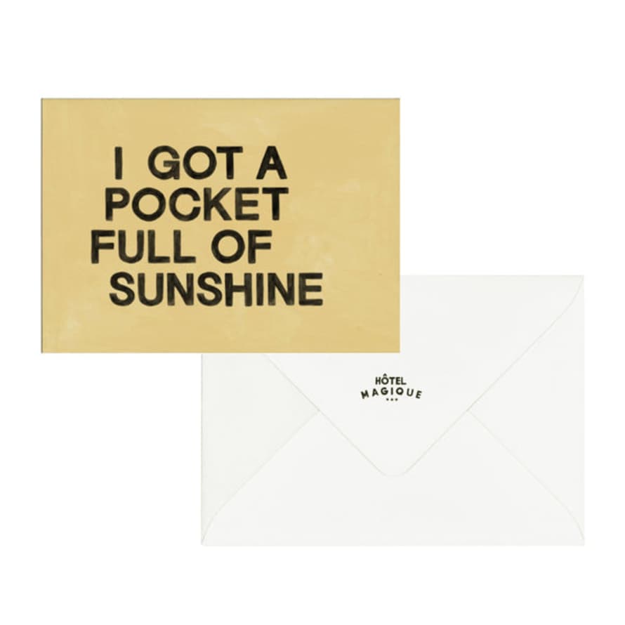 Hotel Magique - Pocket Full Of Sunshine Greeting Card