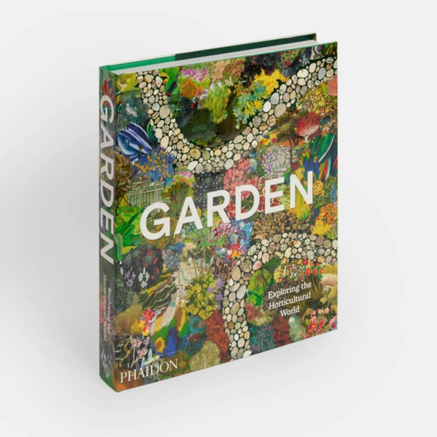 Phaidon Garden: Exploring The Horticultural World