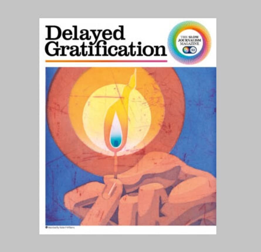 Delayed Gratification Issue 52