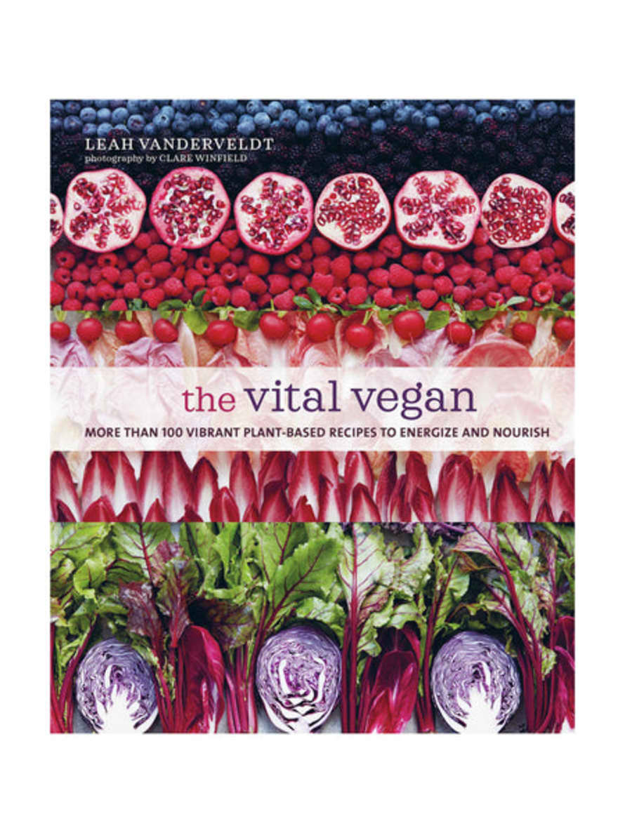 Rylands, Peters & Small The Vital Vegan Book by Leah Vanderveldt