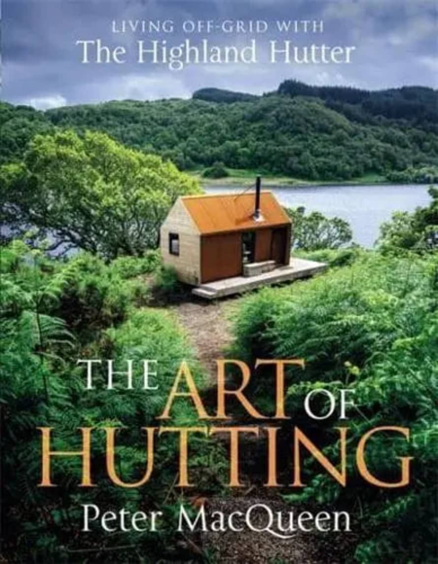 Black and White Publishing The Art of Hutting