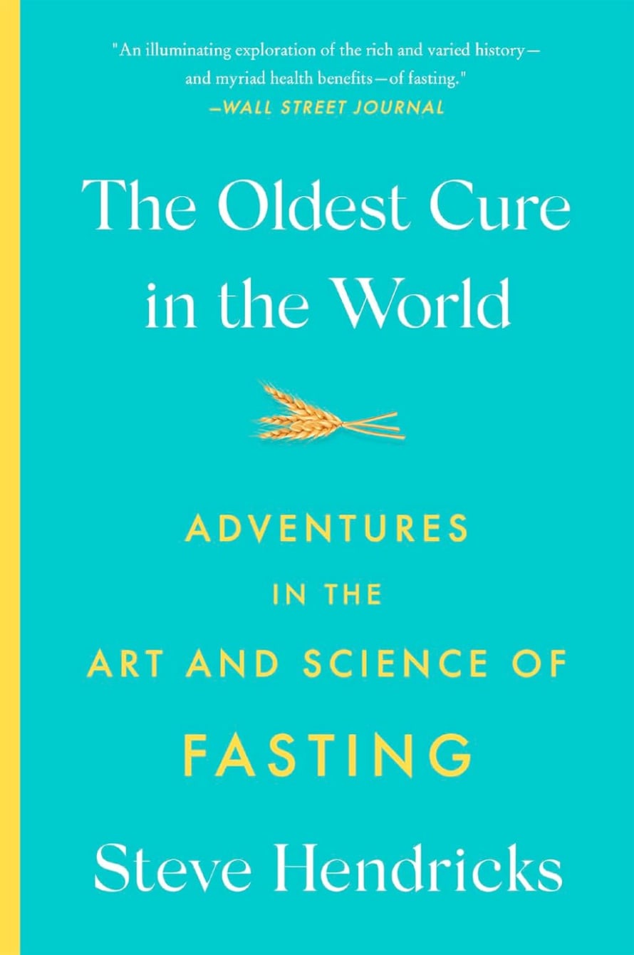Abrams & Chronicle Books Adventures in the Art and Science of Fasting Book by Steve Hendricks