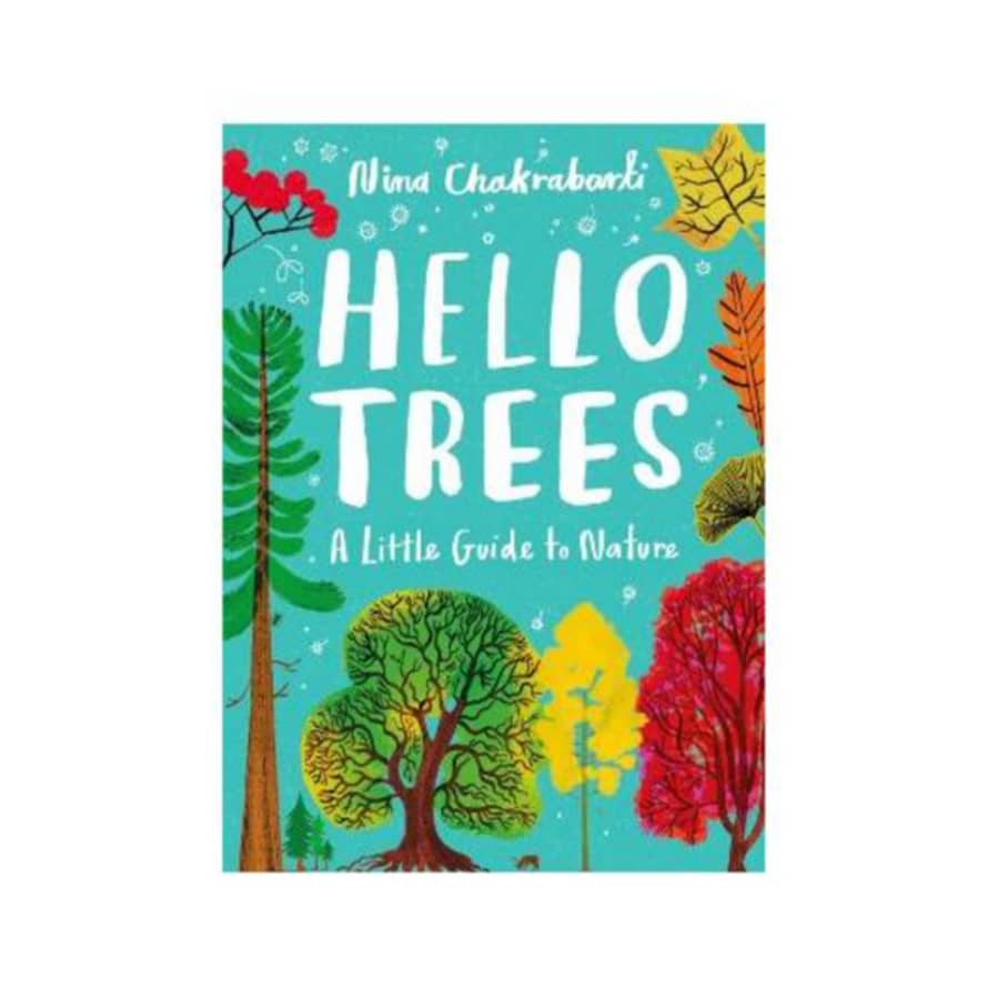 Hachette Little Guides To Nature: Hello Trees