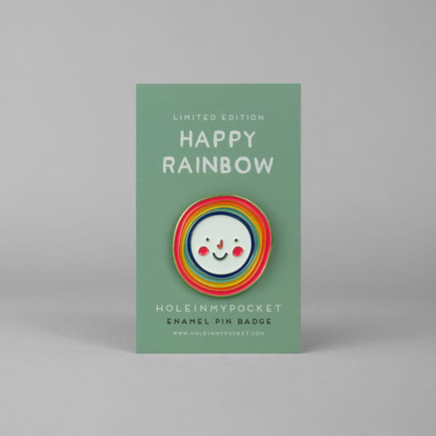 Hole in My Pocket Happy Rainbow Enamel Pin Badge