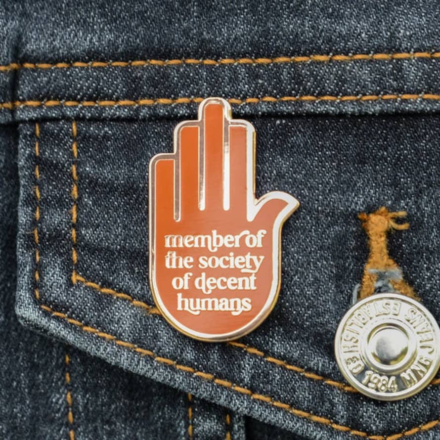 Bread & Jam Society Of Decent Humans Enamel Pin Badge