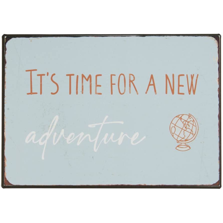 Ib Laursen Placa Metal "It's Time for a New Adventure"
