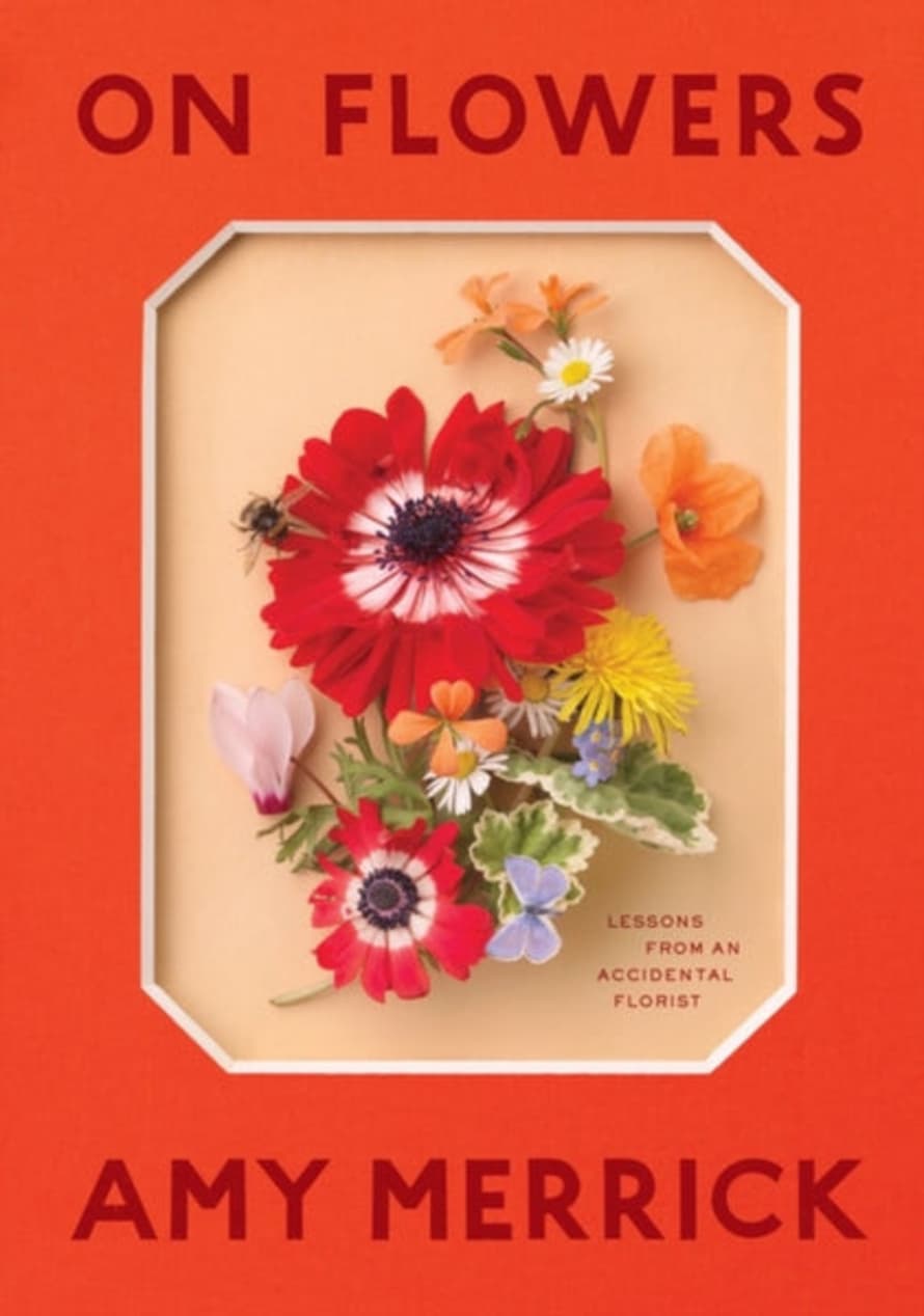 Curate Book-on Flowers : Lessons From An Accidental Florist