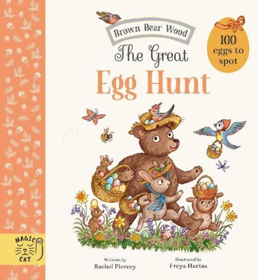 Magic Cat Publishing The Great Egg Hunt: 100 Eggs To Spot - Brown Bear Wood (hardback Book)