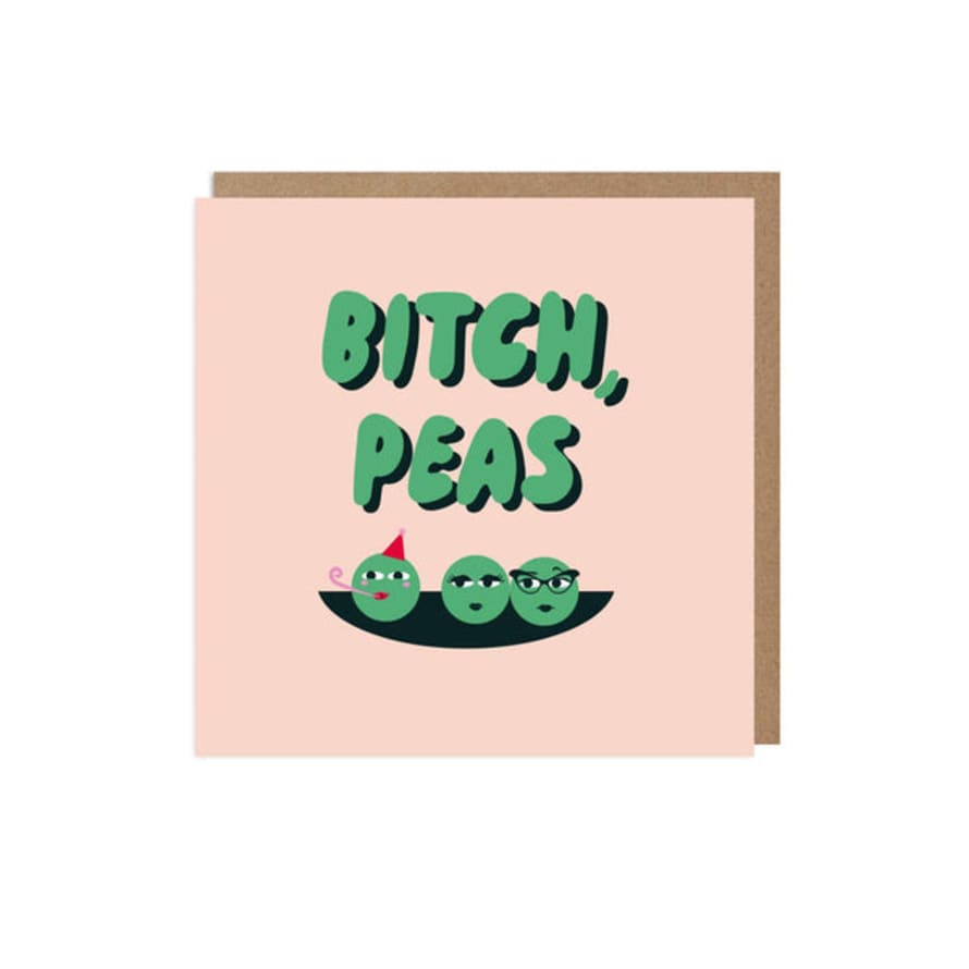 Betiobca Bitch Peas Birthday Card