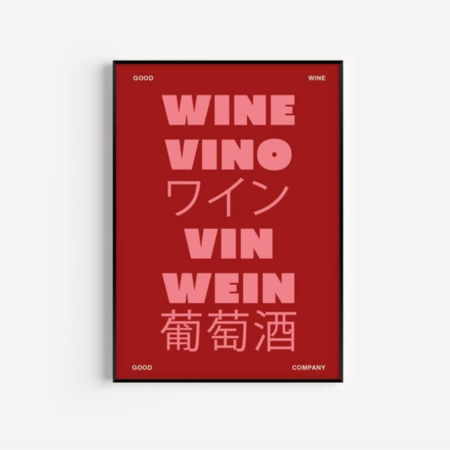 We Are Proper Good Wine Print - Burgundy