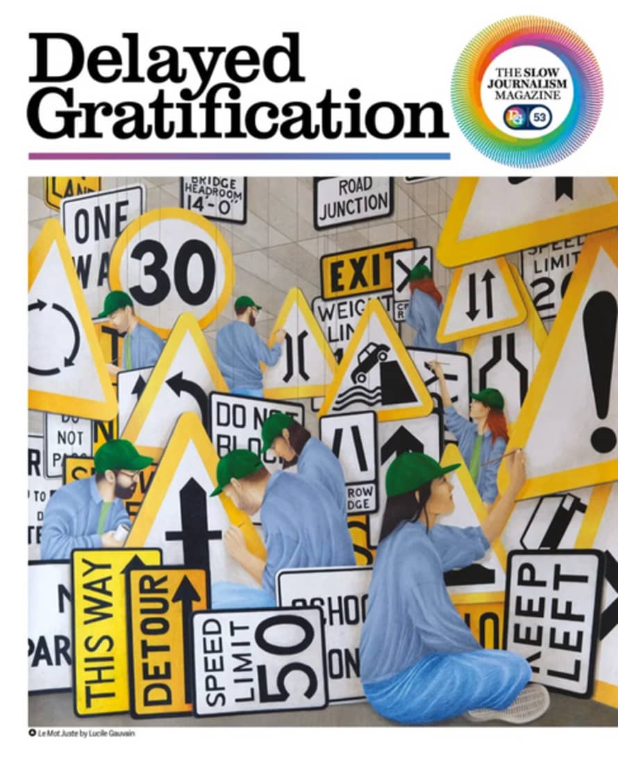 Delayed Gratification Issue 53
