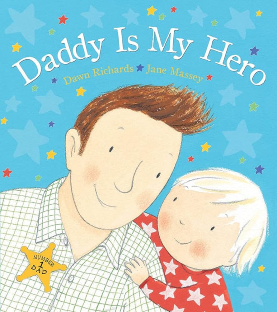 Bookspeed Daddy Is My Hero - Paperback