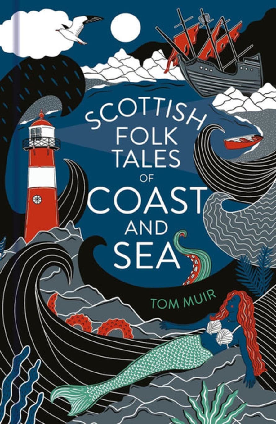 Tom Muir Scottish Folk Tales Of Coast And Sea