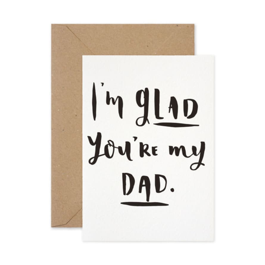 Paper Parade Glad You're My Dad Card