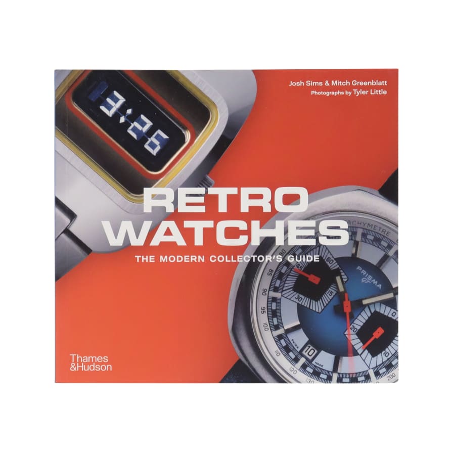 Thames & Hudson Retro Watches The Modern Collector's Guide