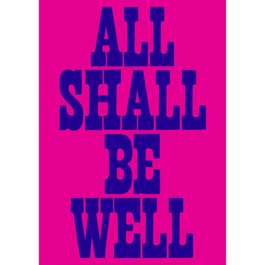 Mandy Doubt All Shall Be Well A3 Screenprint