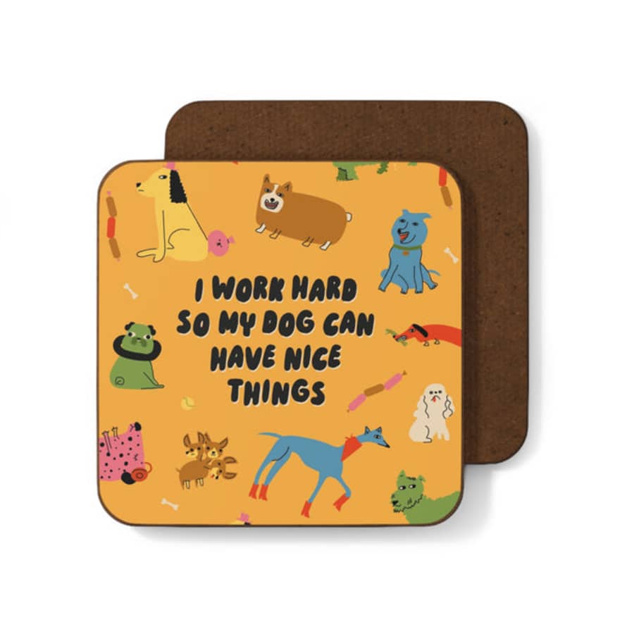 Betiobca Work Hard Dog Coaster