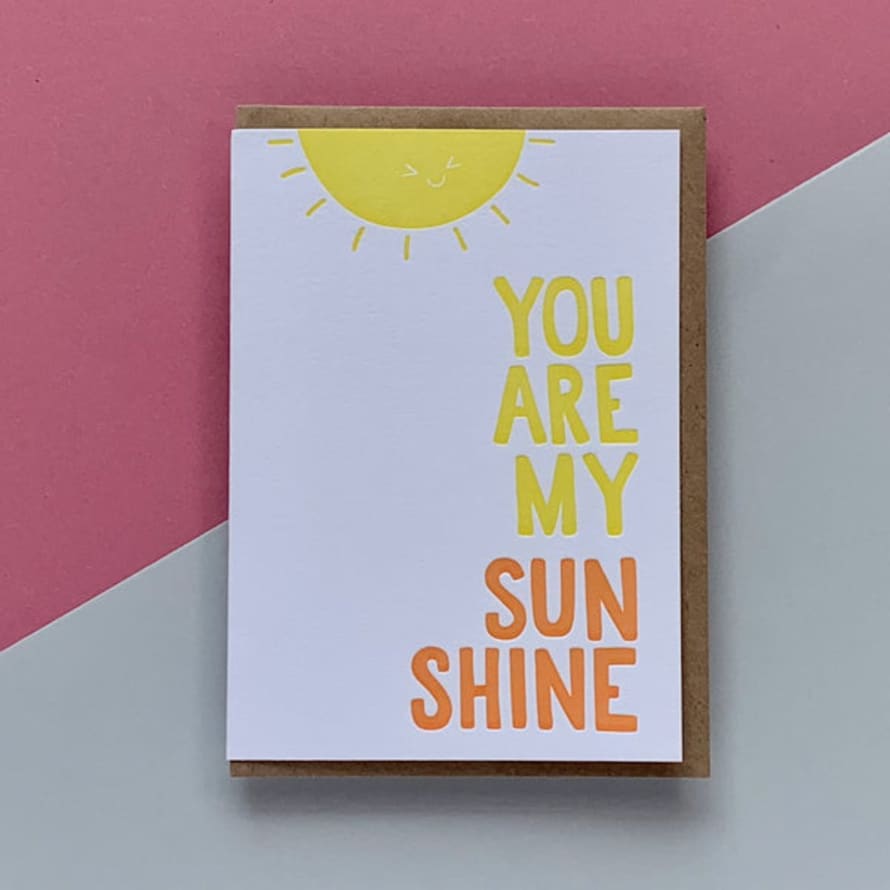 Little Paper Soul You Are My Sunshine Card