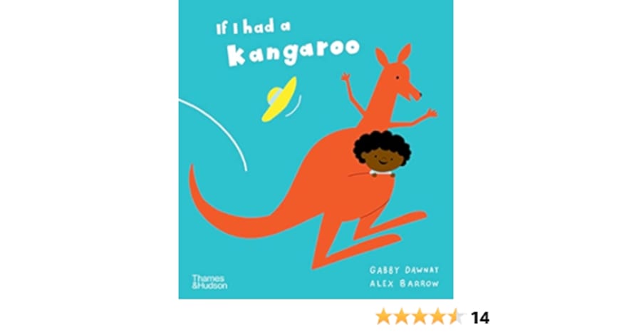 Thames & Hudson If I Had A Kangaroo - Board Book