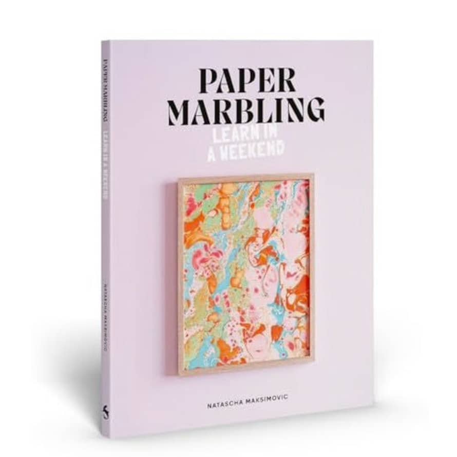 Skittledog Paper Marbling: Learn In A Weekend Book